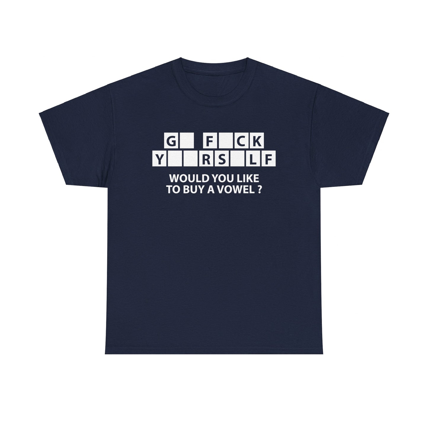 Would You Like To Buy A Vowel Shirt