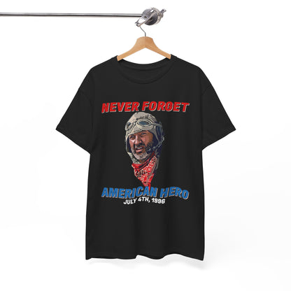 Never Forget American Hero Shirt, 4th Of July 1996, Russell Casse shirt, Randy Quaid, Independence Day