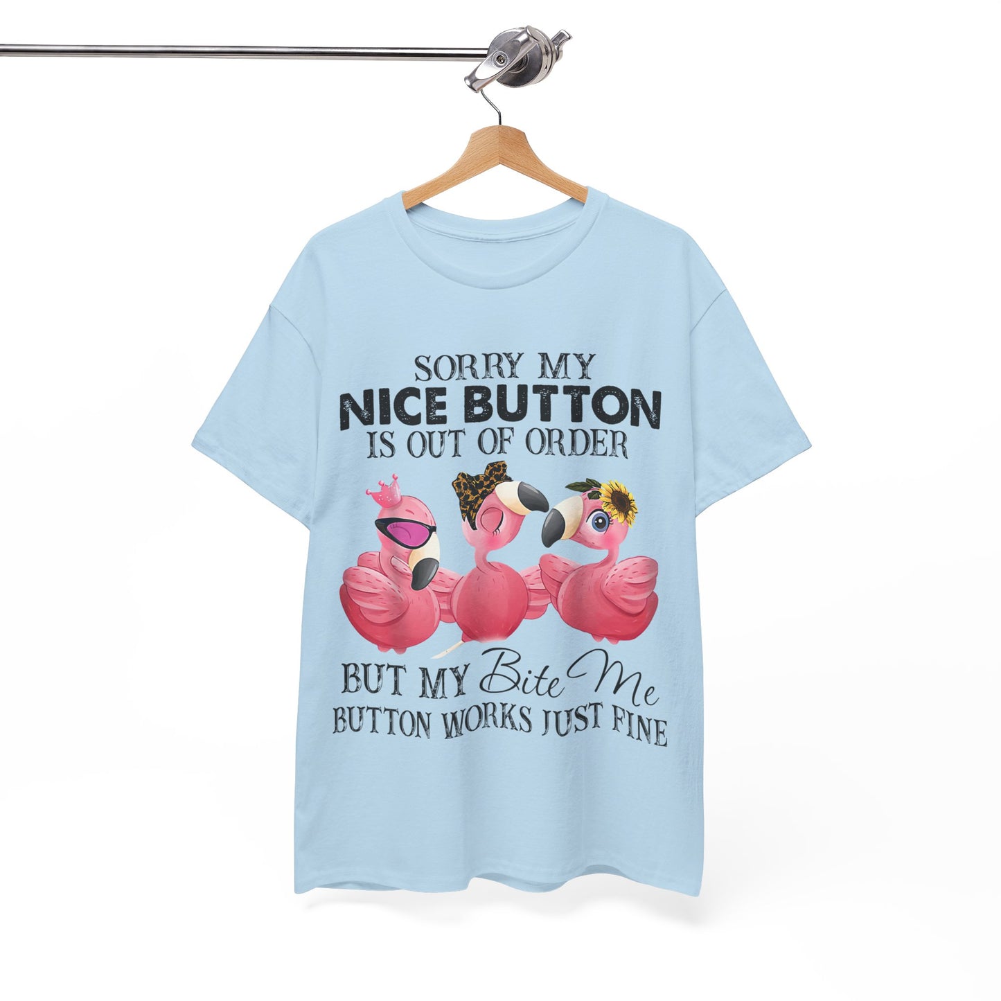 But My Bite Me Button Works Just Fine Shirt