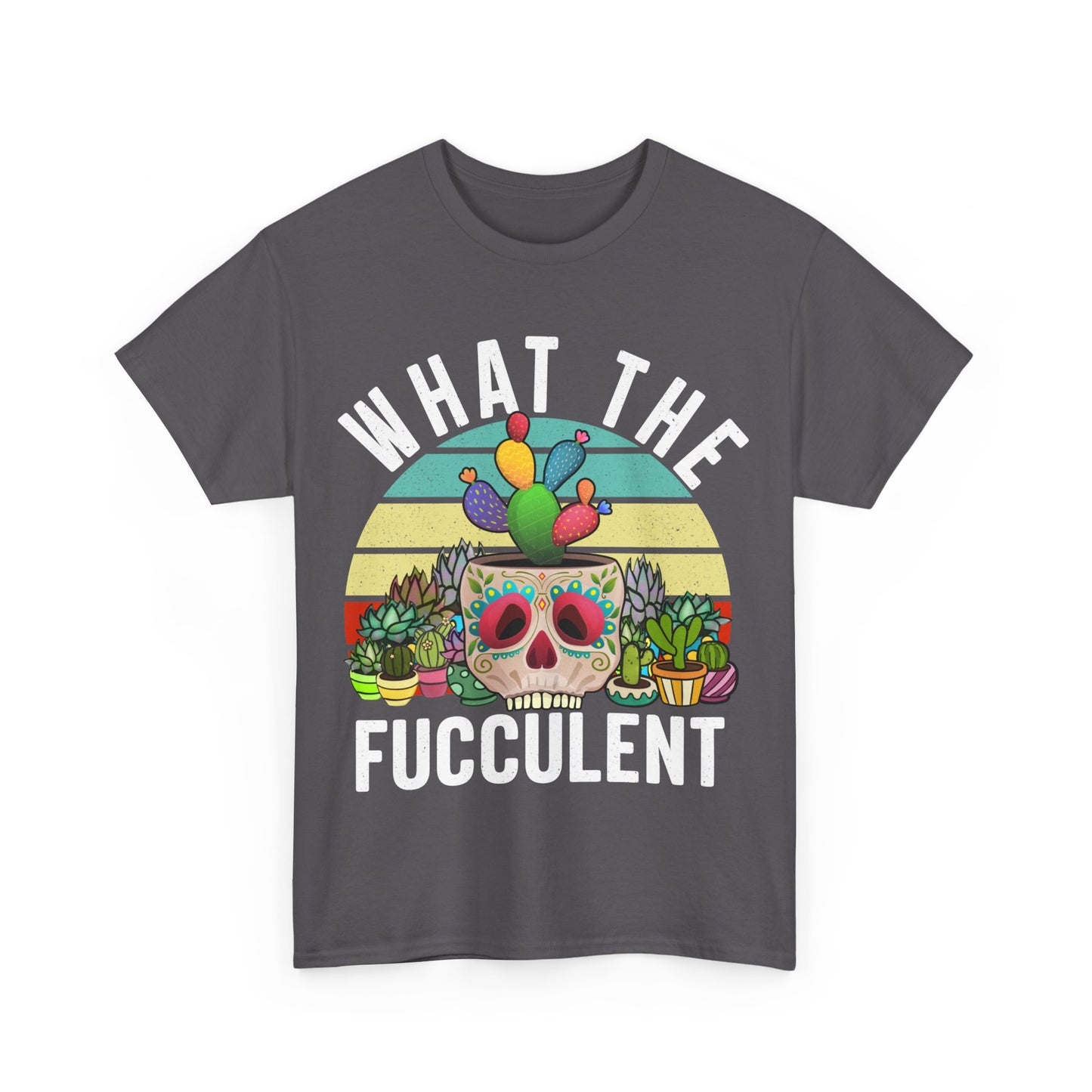 What the Fucculent Shirt