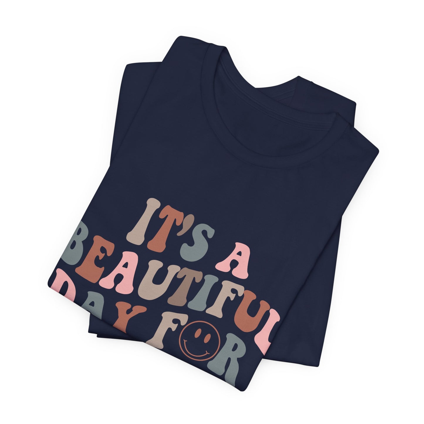 It's Beautiful Day For Learning - Teacher Shirt