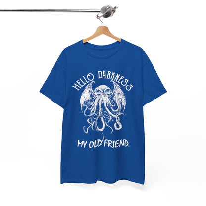 Hello Darkness My Old Friend T-Shirt