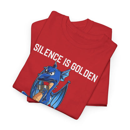 Silence Is Golden Duct Tape Is Priceless T-Shirt