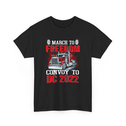 March To Freedom Convoy To Dc 2022 Shirt