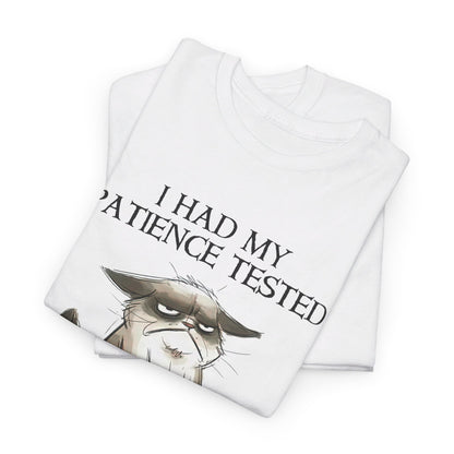 Cat I Had My Patience Tested I'm Negative Shirt