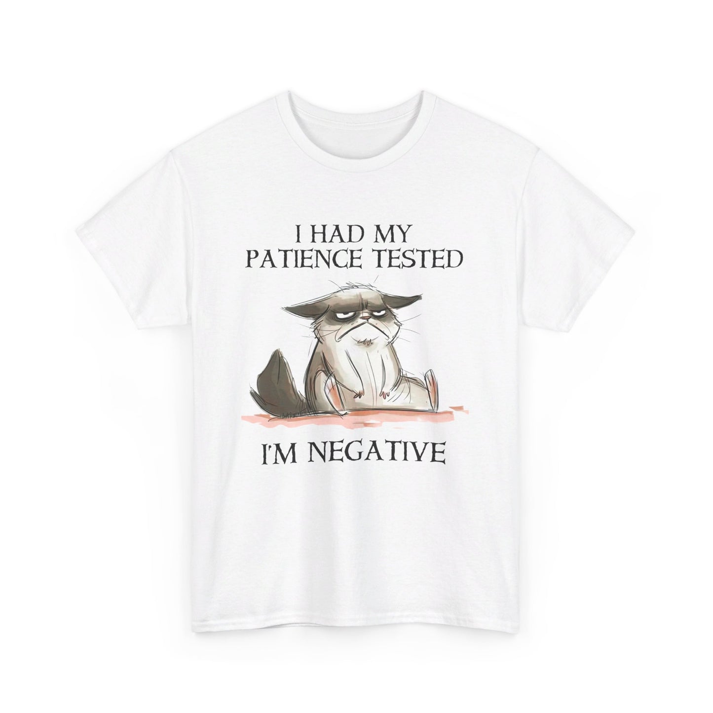 Cat I Had My Patience Tested I'm Negative Shirt