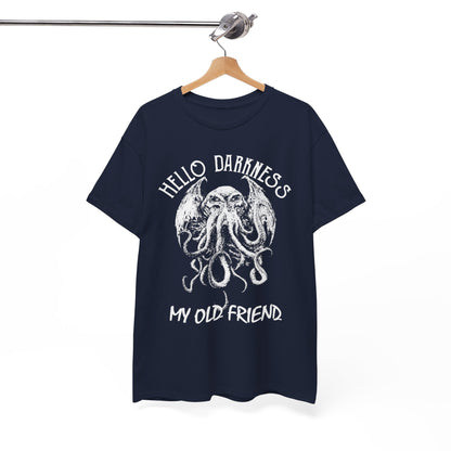 Hello Darkness My Old Friend T-Shirt