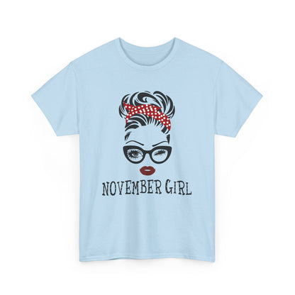 Birthday gift -  November Girl Shirt