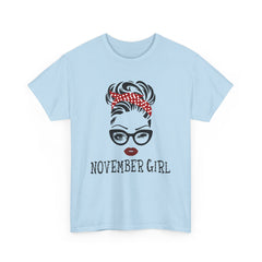 Birthday gift -  November Girl Shirt