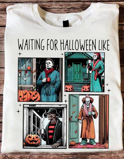 Waiting For Halloween Like Shirt