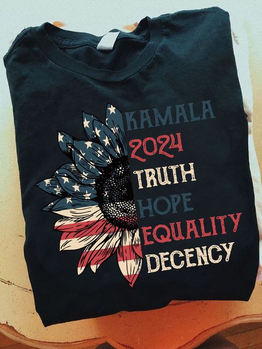 Truth Hope Equality Decency Shirt