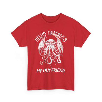 Hello Darkness My Old Friend T-Shirt