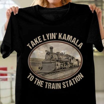 Take That Liar To The Train Station Shirt