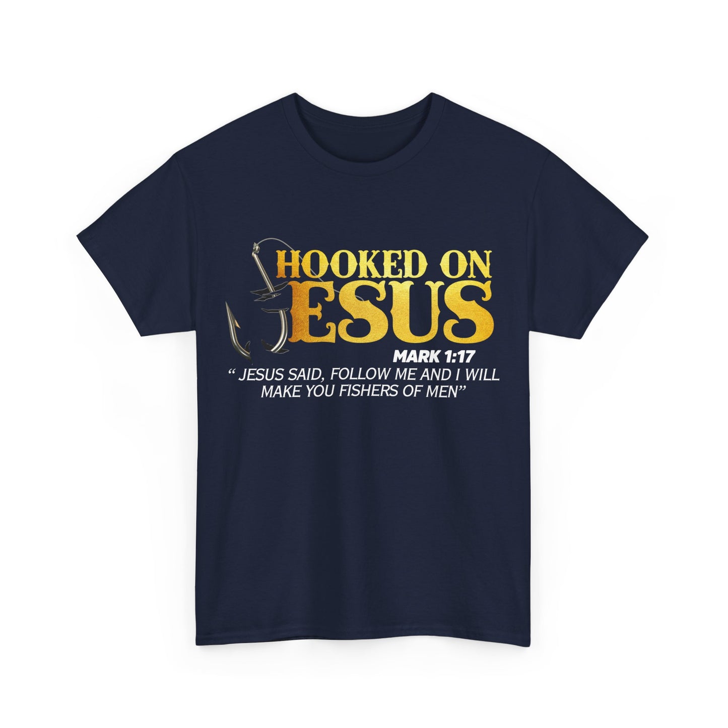 Hooked On Jesus Shirt