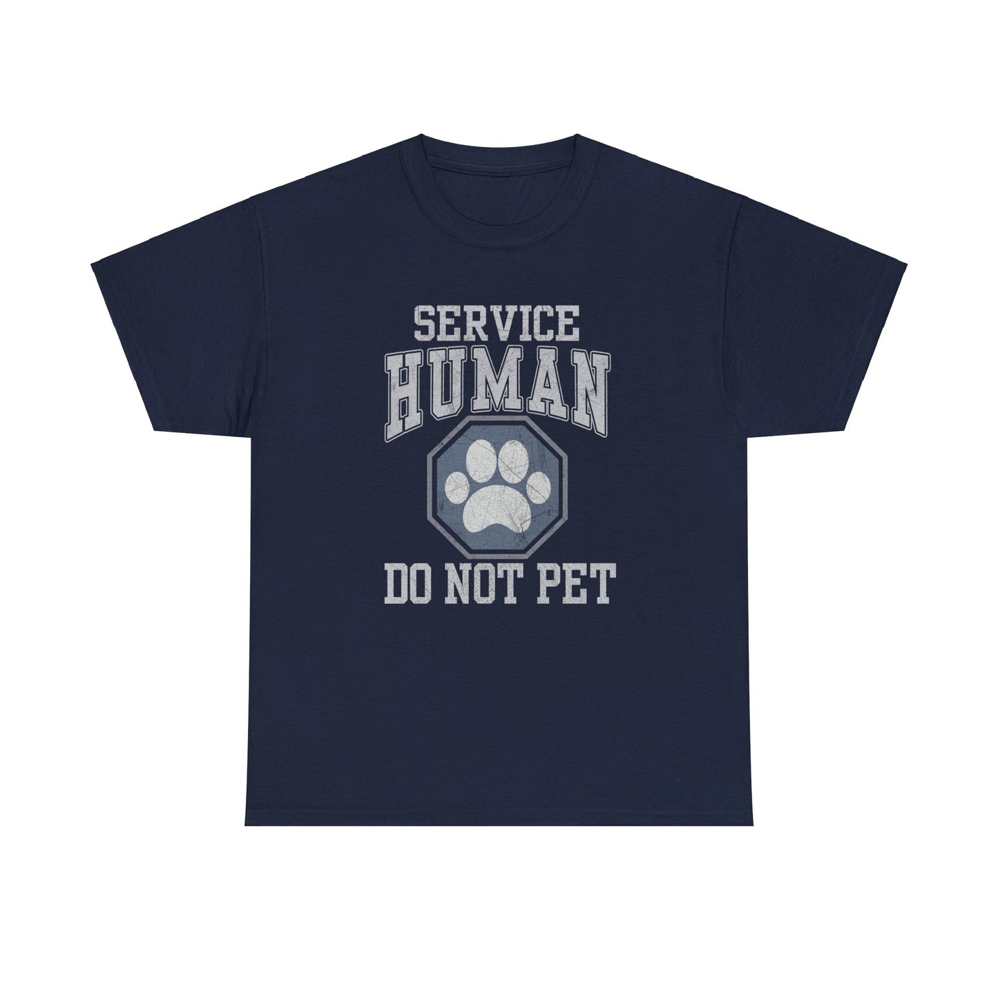 Service Human Do Not Pet Shirt