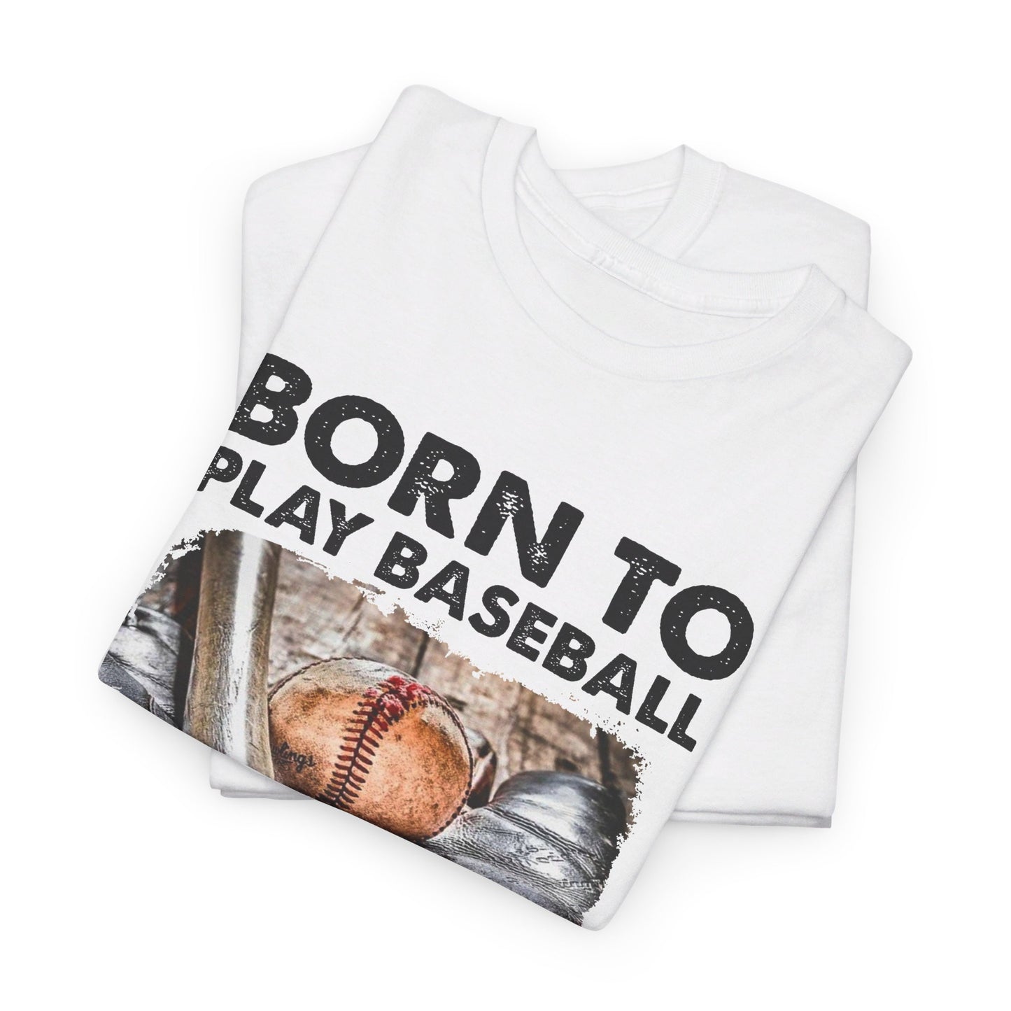 Born to play baseball forced to go to school Shirt