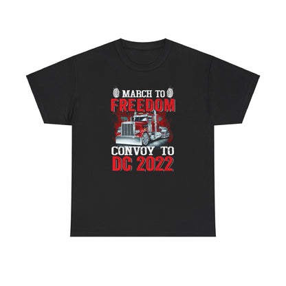 March To Freedom Convoy To Dc 2022 Shirt