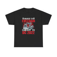 March To Freedom Convoy To Dc 2022 Shirt