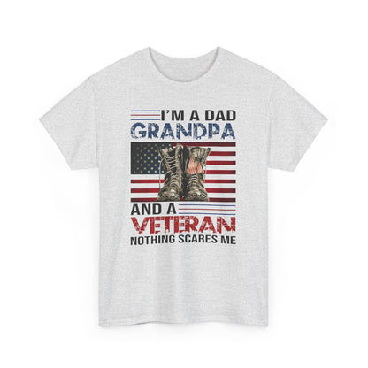 I’m A Dad Grandpa And A Veteran T Shirt