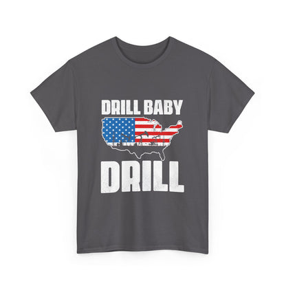 Drill Baby Shirt