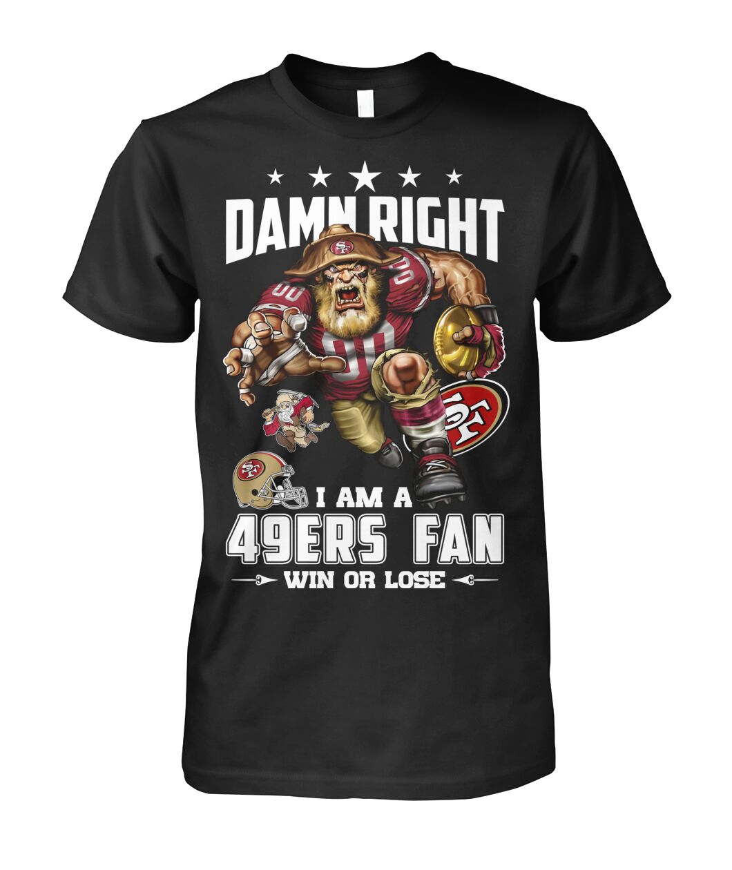 Damn Right I'm 49ers Fan Shirt