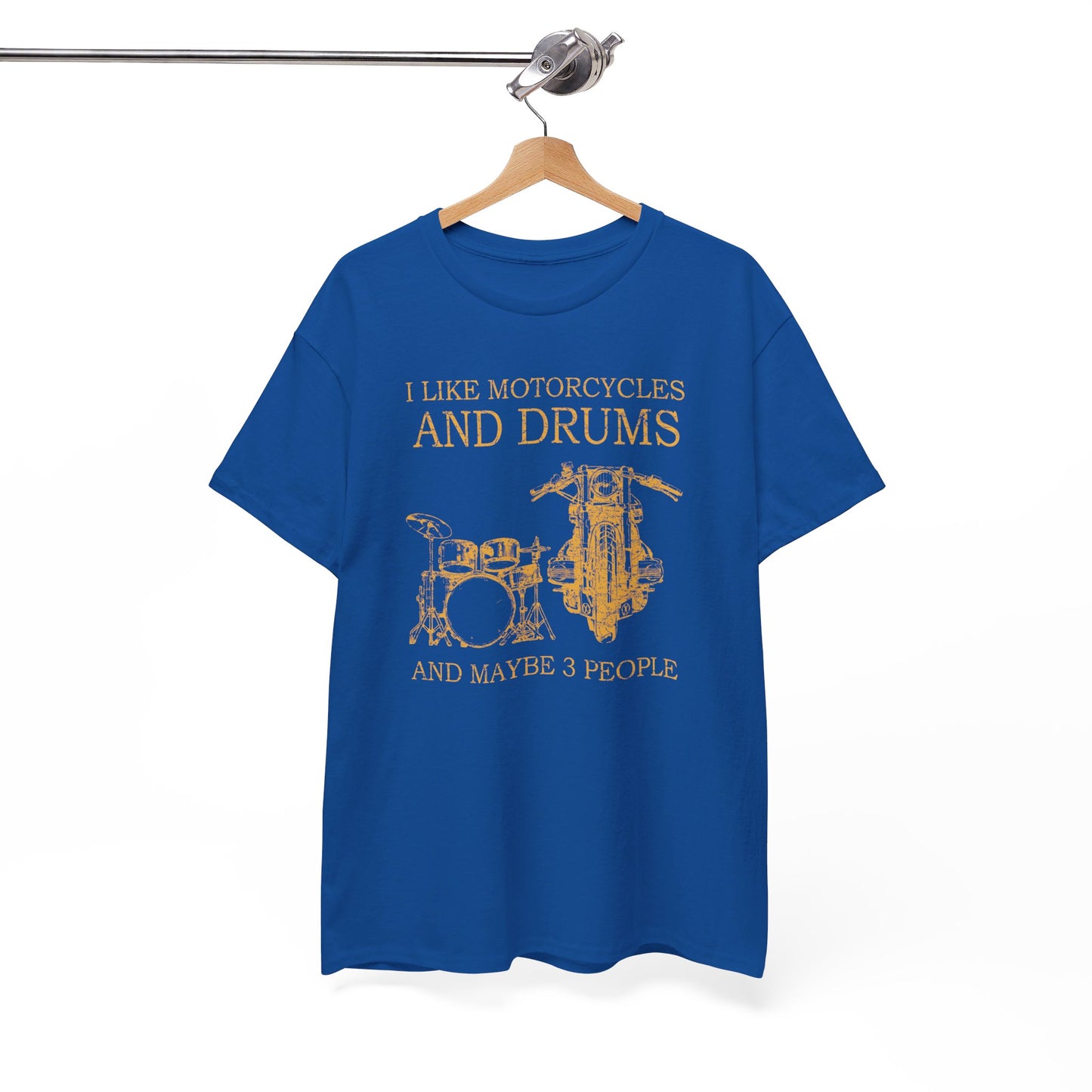 I Like Motorcycles And Drums And Maybe 3 People Shirt