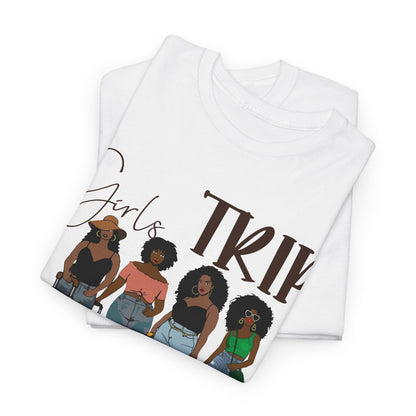 Black Girls Trip T Shirt