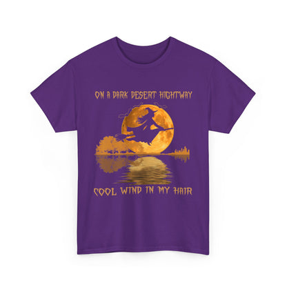 On a dark desert highway cool wing in my hair Halloween T Shirt