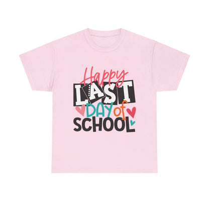 Happy Last Day Of School Shirt