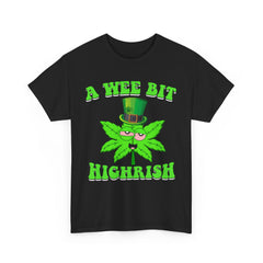A Wee Bit Highrish St Patrick's Day Weed Marijuana Funny T-Shirt