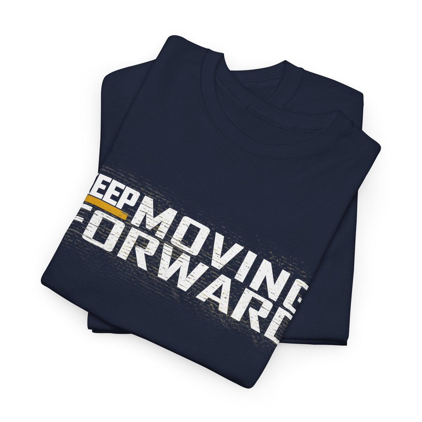 Keep Moving Forward Shirt