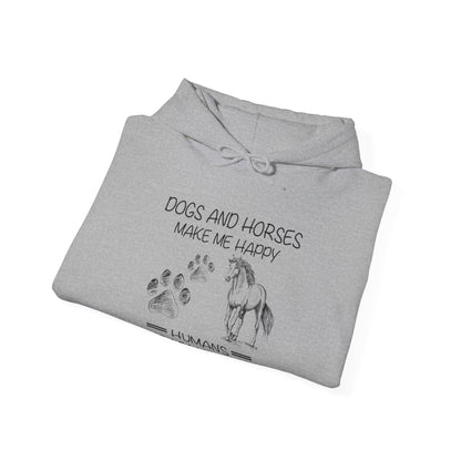 Dogs And Horses Make Me Happy Humans Make Me Head Hurt Hoodie