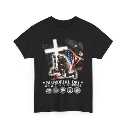 Memorial Day We Will Never Forget Shirt