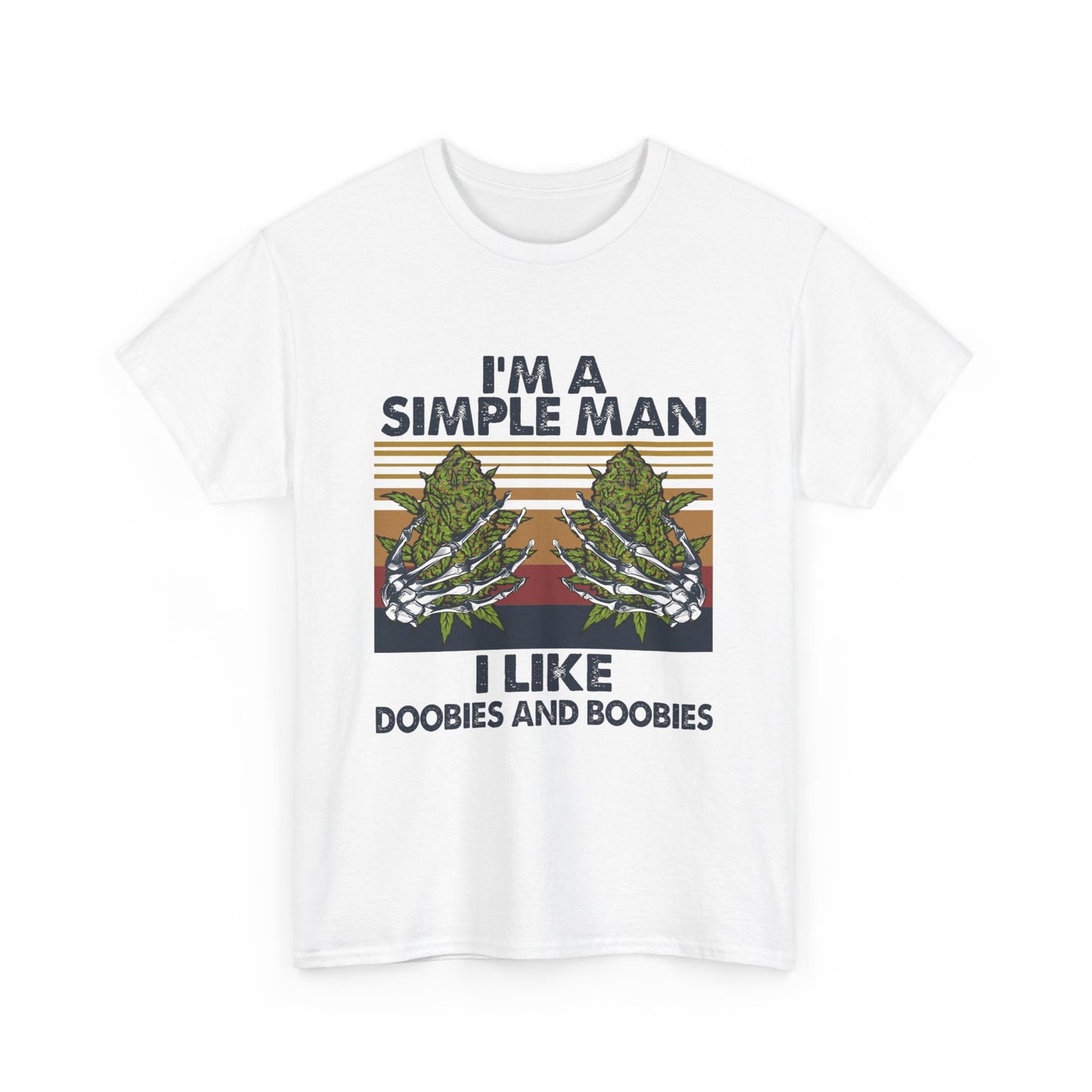 I'm A Simple Man Shirt