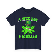A Wee Bit Highrish St Patrick's Day Weed Marijuana Funny T-Shirt