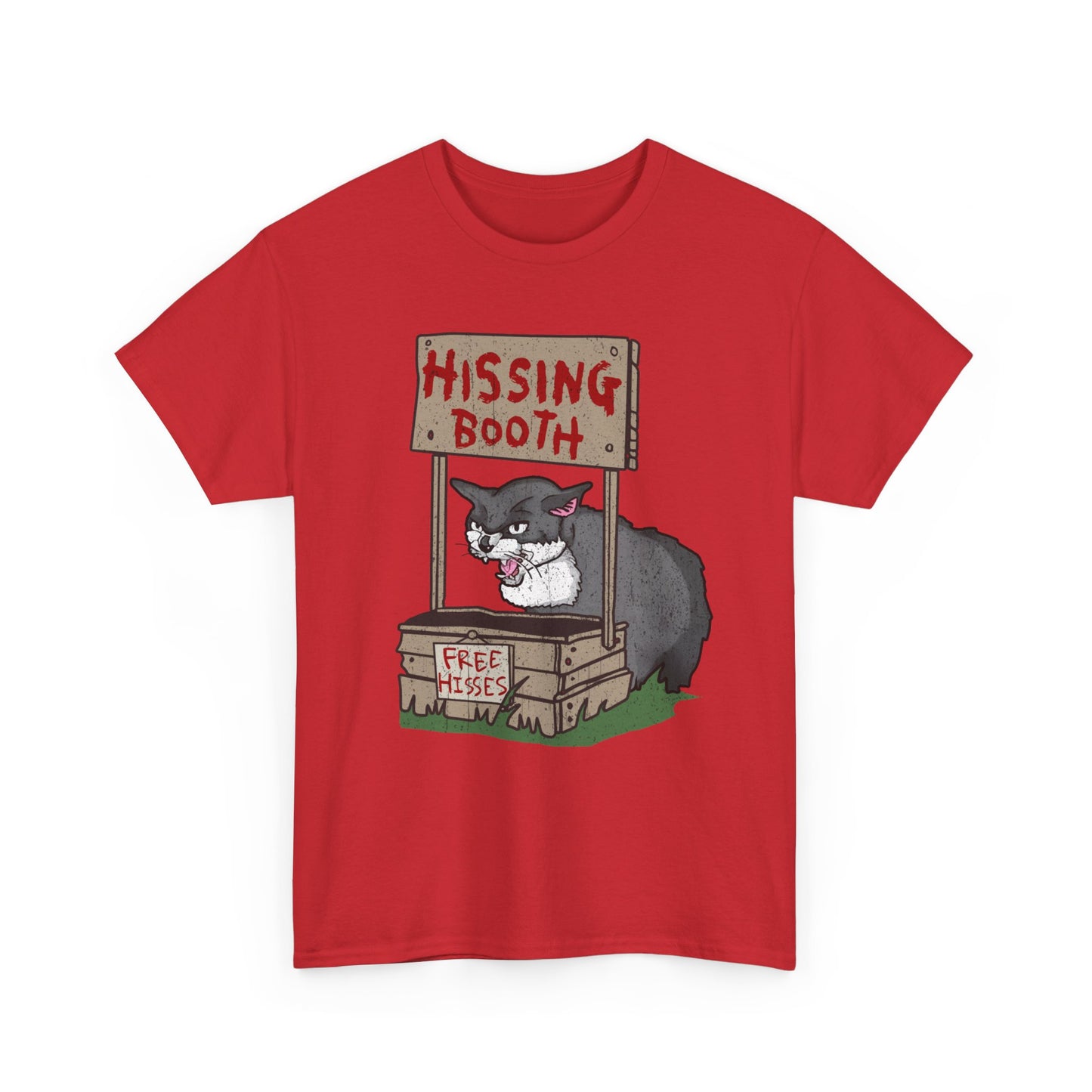 Funny Cat Hissing Booth Free Hisses T-Shirt