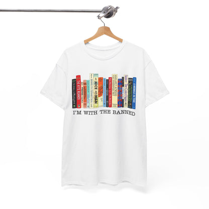 I'm With The Banned Books T-Shirt