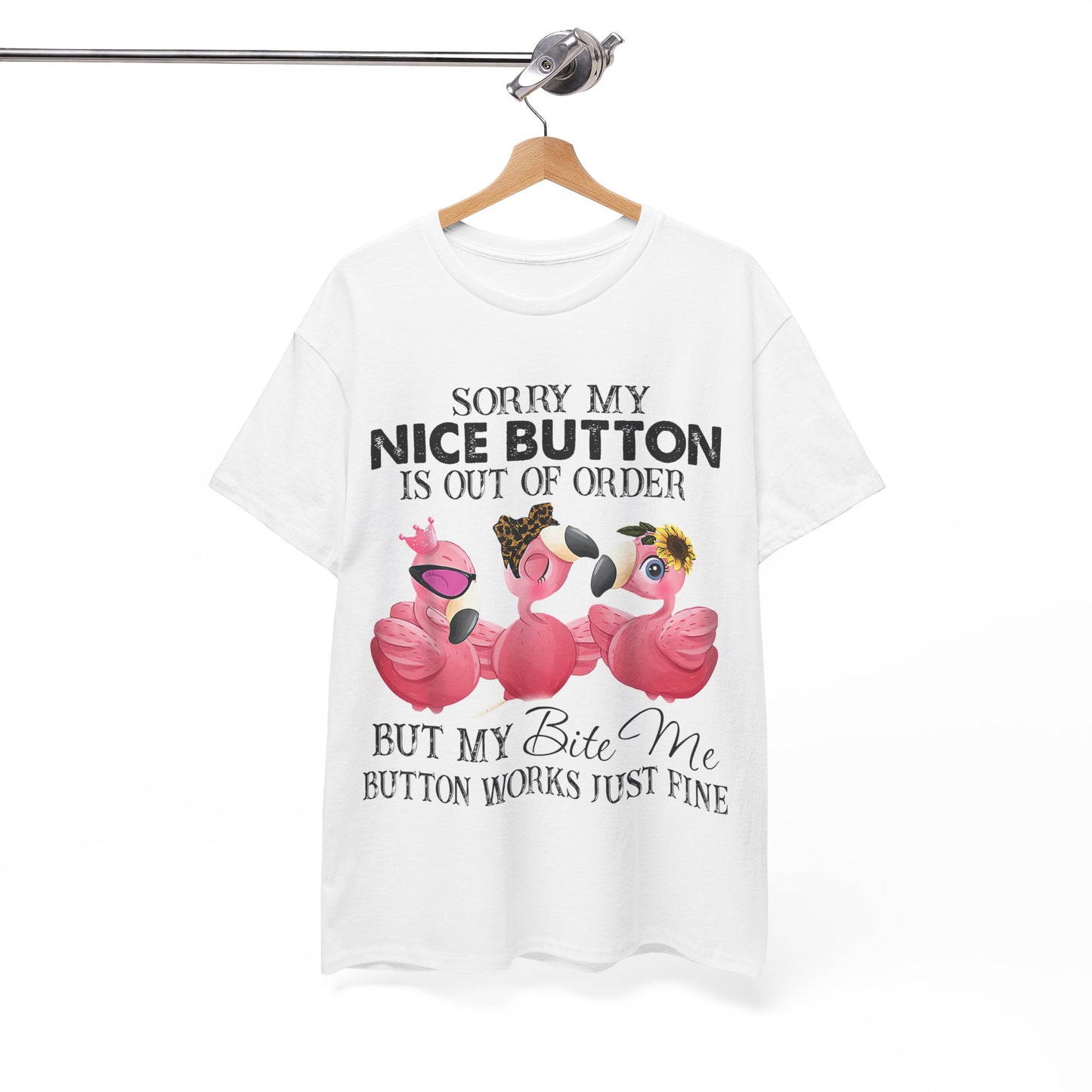 But My Bite Me Button Works Just Fine Shirt