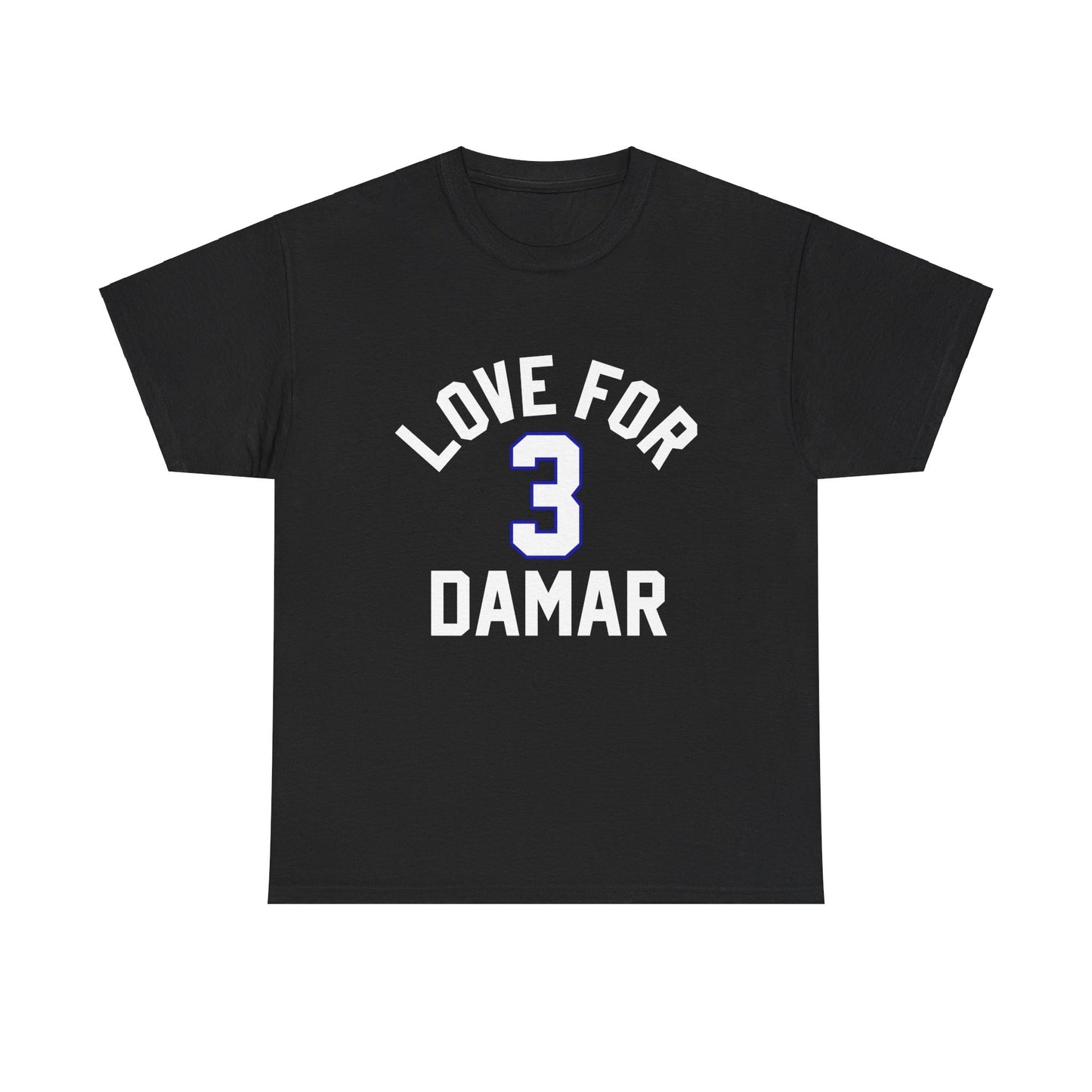 Love For Damar T shirt