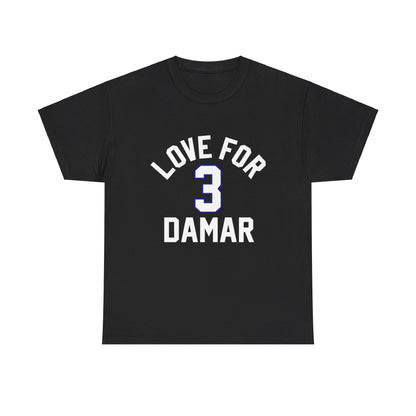 Love For Damar T shirt