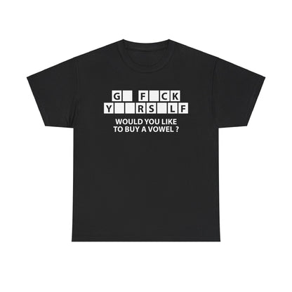 Would You Like To Buy A Vowel Shirt