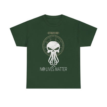 Cthulhu No Lives Matter Shirt