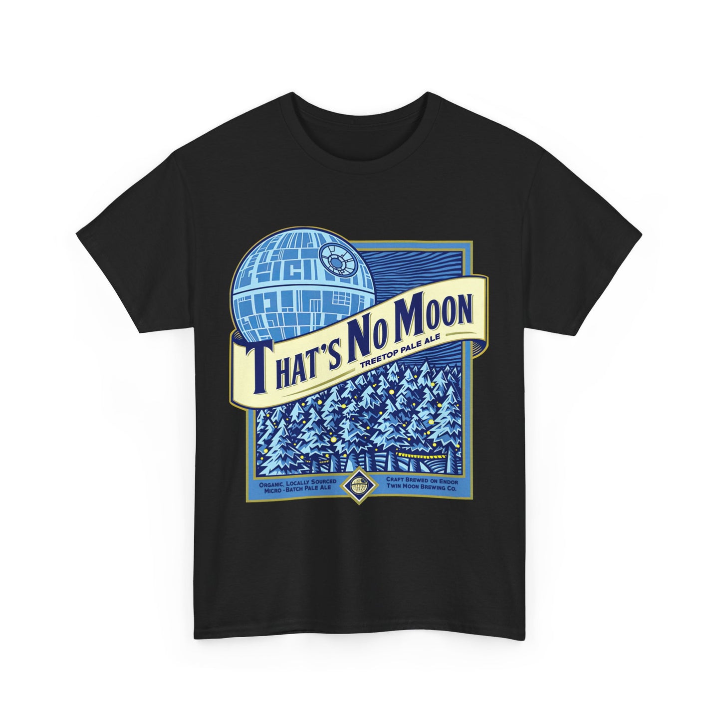 That’s No Moon Star Wars Blue Moon Parody Shirt