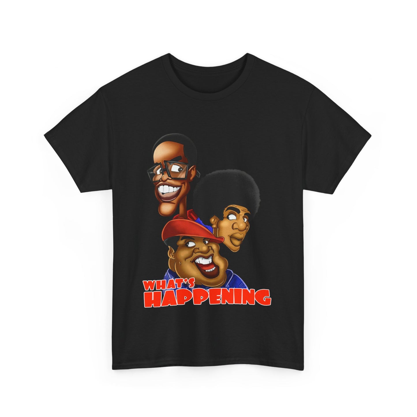 What’s Happening Shirt