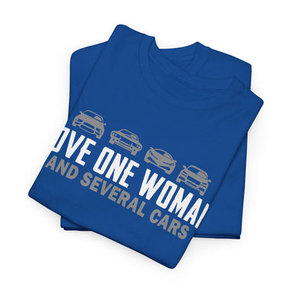 Love One Woman and Several Cars Shirt