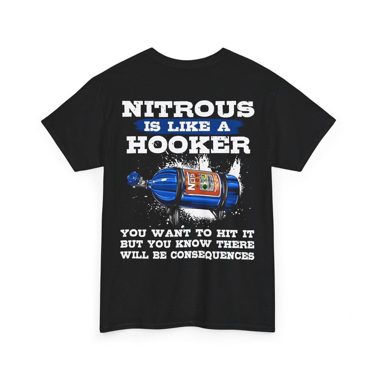 Nitrous Is Like A Hooker Shirt