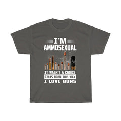 Ammosexual Born This Way Gun T-Shirt