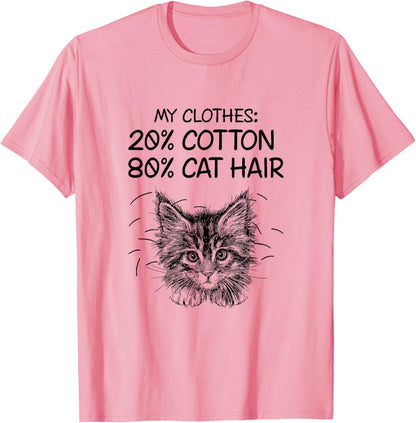 My Clothes 20% Cotton 80% Cat Hair T-Shirt
