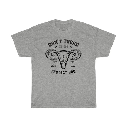 Don't Tread On Me Uterus T-Shirt