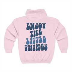 Enjoy The Little Things Hoodie